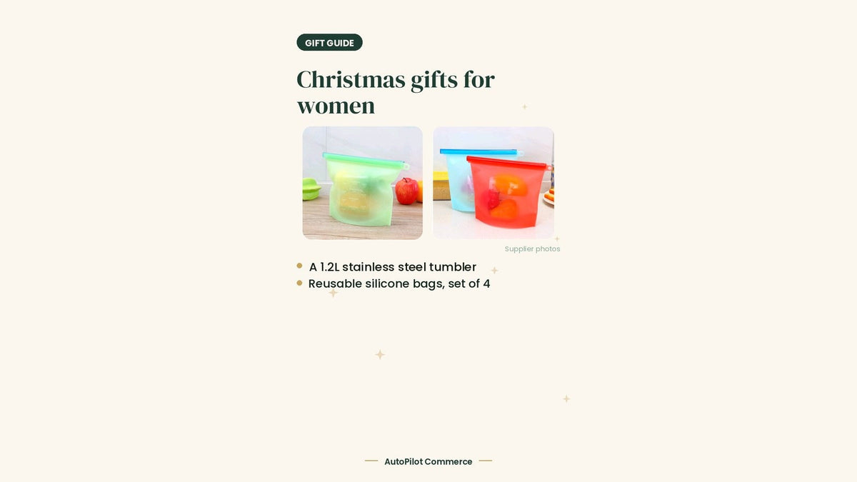 Gift guide graphic: Christmas gifts for women, with supplier photos of reusable silicone food storage bags and a list: a 1.2L stainless steel tumbler and reusable silicone bags, set of 4